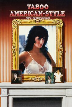 Taboo American Style 2: The Story Continues